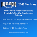 Foundations Entertainment University - Las Vegas 2023