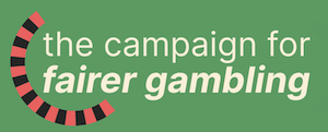 Campaign for fairer gambling