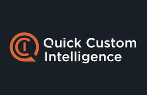 Quick Custom Intelligence