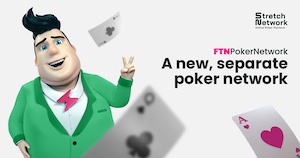 Stretch Network FTN Poker Network