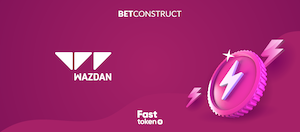 Wazdan, Fasttoken, BetConstruct