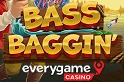 Bass Baggin' Everygame Casino