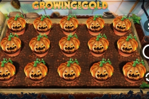 Growing for Gold 