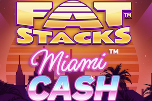Lucksome Blueprint Gaming Fatstacks Miami Cash