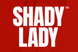 Shady Lady