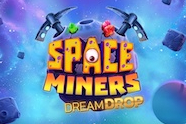 Space Miners Dream Drop