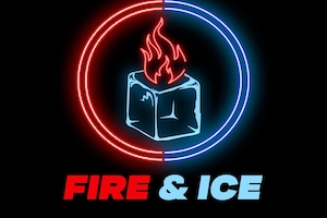 fire and ice
