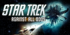 Star Trek Against All Odds