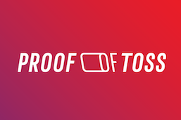 Proof of Toss
