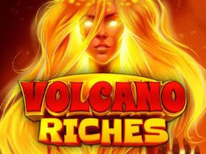 Volcano Riches